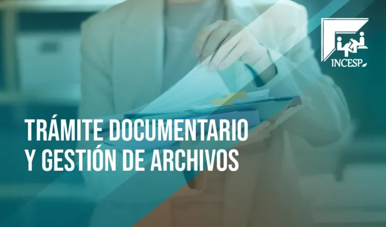 Trámite Documentario y Gestión de Archivos
